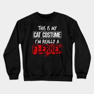 This Is My Cat Costume I'm Really Not A Cat Crewneck Sweatshirt